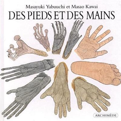 Des pieds et des mains