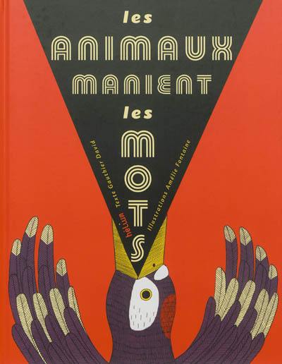 Les animaux manient les mots