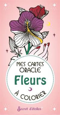 Fleurs à colorier : mes cartes oracle