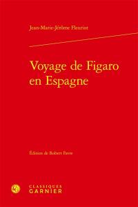 Voyage de Figaro en Espagne