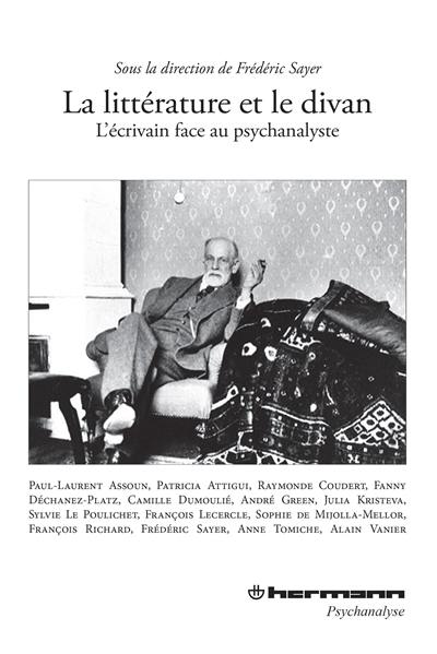 La littérature et le divan : l'écrivain face au psychanalyste