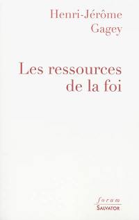 Les ressources de la foi