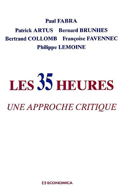 Les 35 heures : une approche critique