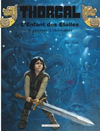 Thorgal. Vol. 7. L'enfant des étoiles