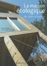 La maison écologique