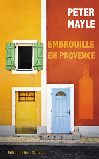 Embrouille en Provence