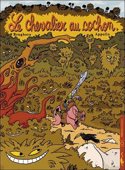 Le chevalier au cochon. Vol. 1