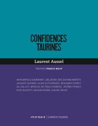 Confidences taurines