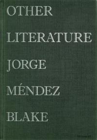 Jorge Mendez Blake Other Literature