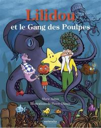 Lilidou et le gang des poulpes