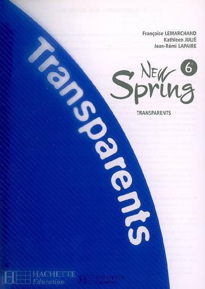 New Spring 6e : transparents