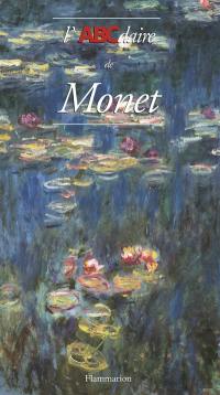 L'ABCdaire de Monet