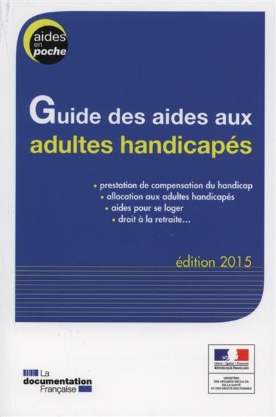 Guide des aides aux adultes handicapés