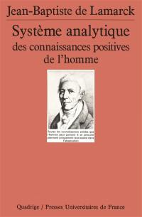 Système analytique des connaissances positives de l'homme