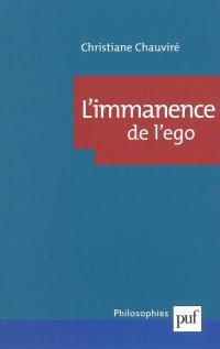 L'immanence de l'ego : sujet et subjectivité chez Wittgenstein