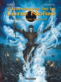 Chroniques de la Lune noire. Vol. 12. La porte des enfers