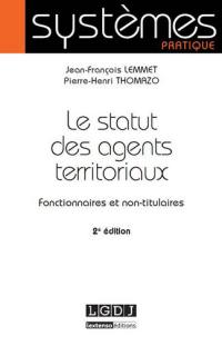 Le statut des agents territoriaux : fonctionnaires et non-titulaires