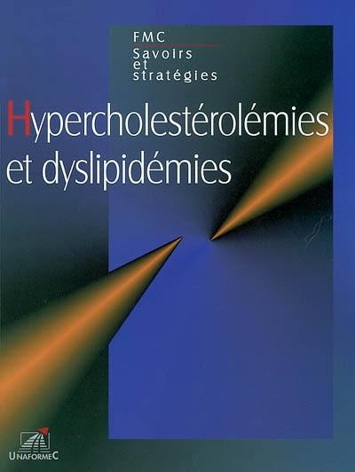 Hypercholestérolémies et dyslipidémies