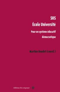 SOS école université : pour un système éducatif démocratique