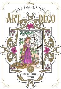 Les grands classiques Art déco : 100 coloriages