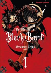 Black bard : le ménestrel. Vol. 1