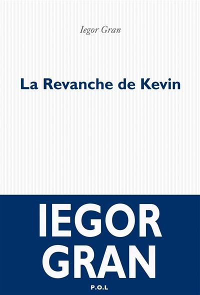 La revanche de Kevin