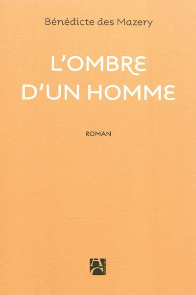 L'ombre d'un homme