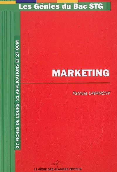 Marketing : 27 fiches de cours, 31 applications et 27 QCM