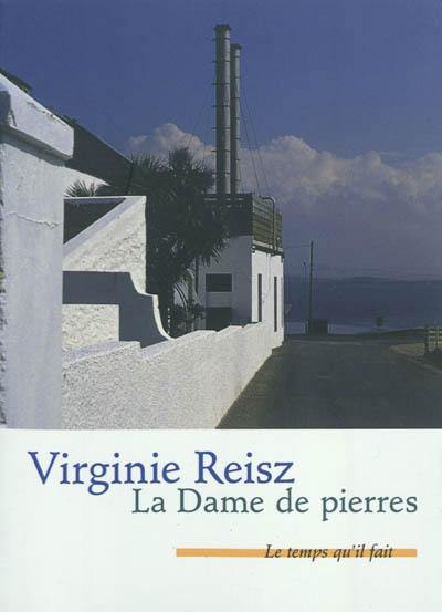 La dame de pierres