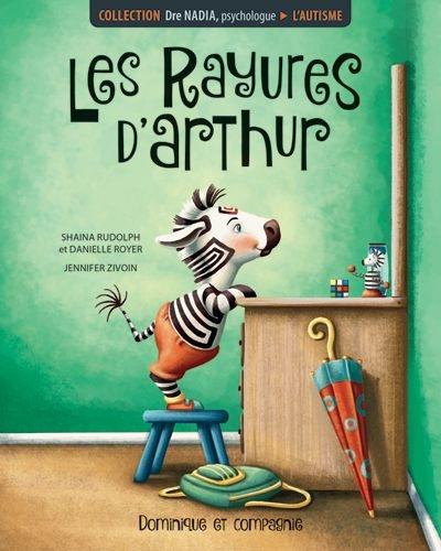 Les rayures d'Arthur : autisme