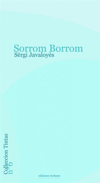 Sorrom Borrom o Le rêve du Gave