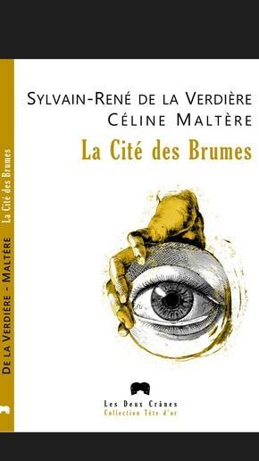 La Cité des brumes. La Civito de la nebuloj