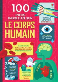 100 infos insolites sur le corps humain