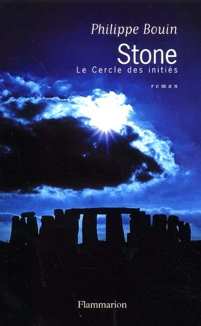 Stone : le cercle des initiés...