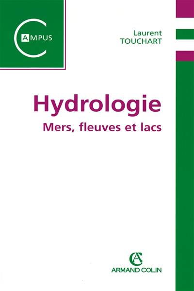 Hydrologie : mers, fleuves et lacs