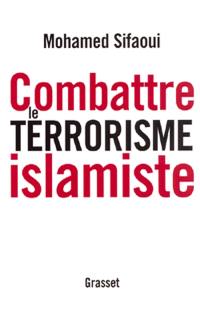 Combattre le terrorisme islamiste