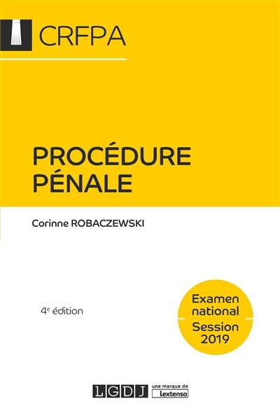 Procédure pénale : examen national, session 2019