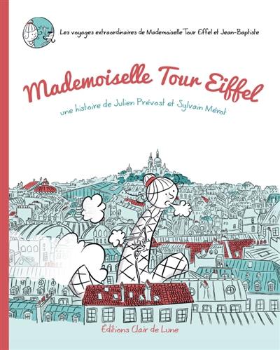 Mademoiselle Tour Eiffel