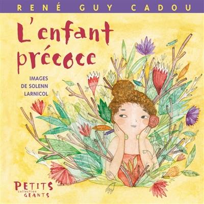 L'enfant précoce