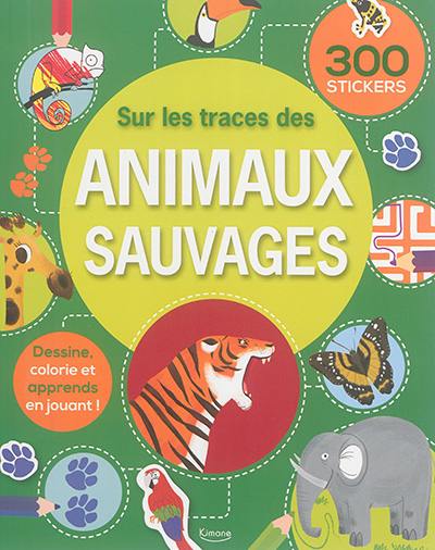 Sur les traces des animaux sauvages