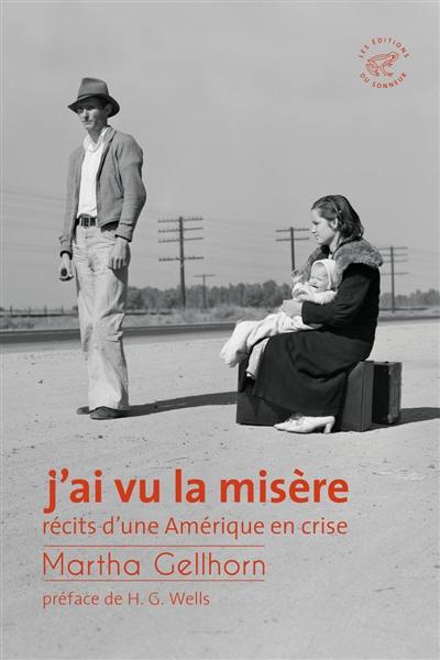 J'ai vu la misère : récits d'une Amérique en crise