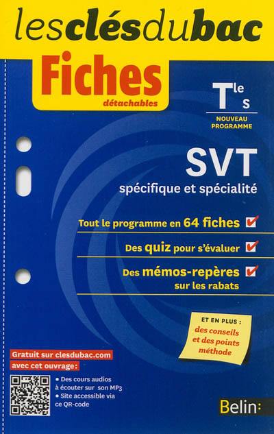 Sciences de la vie et de la Terre, spécifique et spécialité, terminale S : nouveau programme