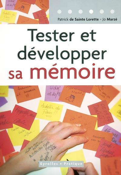 Tester et développer sa mémoire