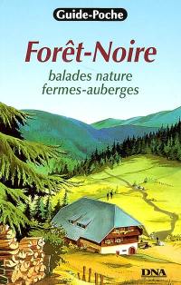 Forêt-Noire : balades nature, fermes-auberges