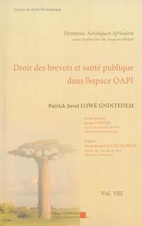 Droit des brevets et santé publique dans l'espace OAPI