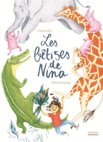 Les bêtises de Nina