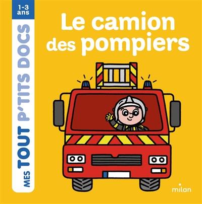 Le camion des pompiers