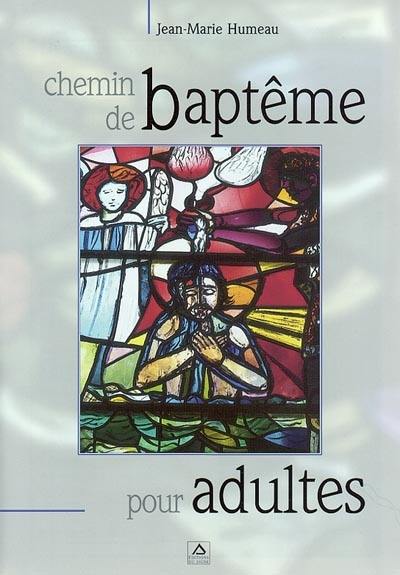 Chemin de baptême pour adultes