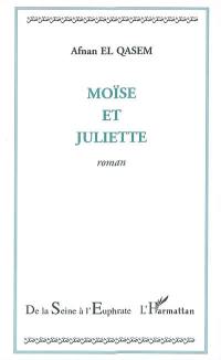 Moïse et Juliette