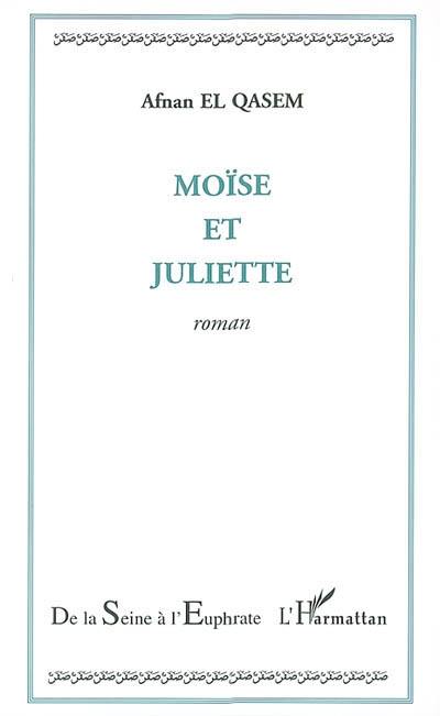 Moïse et Juliette